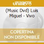 (Music Dvd) Luis Miguel - Vivo cd