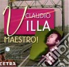 Claudio Villa - Maestro! cd