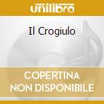 Il Crogiulo cd