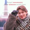 Sergei Nakariakov: From Moscow With Love cd