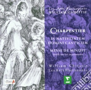 Marc-Antoine Charpentier - In Nativitatem Domini Canticum, Messe De Minuit cd musicale di Charpentier\christie