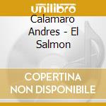 Calamaro Andres - El Salmon cd