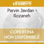Parvin Javdan - Rozaneh cd