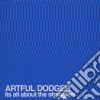 Artful Dodger - It's All About The Stragglers cd musicale di ARTFUL DODGER