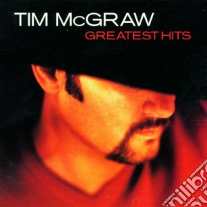 Tim Mcgraw - Greatest Hits cd musicale di MCGRAW TIM