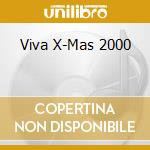 Viva X-Mas 2000 cd