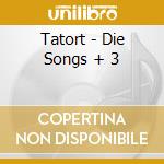 Tatort - Die Songs + 3 cd