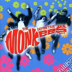 Monkees (The) - The Definitive Monkees cd musicale di MONKEES