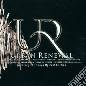 Urban Renewal - Featuring The Songs Of Phil Collins cd musicale di ARTISTI VARI