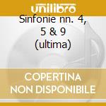 Sinfonie nn. 4, 5 & 9 (ultima) cd
