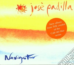 Jose Padilla - Navigator cd musicale di PADILLA JOSE'