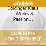 Doldinger,Klaus - Works & Passion 1995-2000 (4 Cd) cd musicale di Doldinger,Klaus
