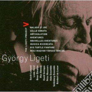 Gyorgy Ligeti - Ballad & Dance - Cello Sonata cd musicale di LIGETI\GERINGAS-LEON