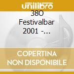 38O Festivalbar 2001 - Compilation Blu / Various (2 Cd) cd