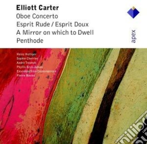 Elliott Carter - Concerto Per Oboe - esprit Rude Esprit Doux cd musicale di Carter\boulez - holl