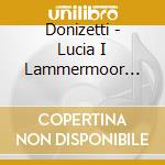 Donizetti - Lucia I Lammermoor [24] cd