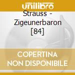 Strauss - Zigeunerbaron [84] cd