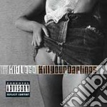 Kid Loco - Kill Your Darlings