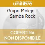 Grupo Molejo - Samba Rock cd
