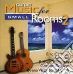 Guitar Music For Small Rooms 2 / Various cd