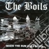 Boils - When The Sun Goes Down Ep + Bonus cd