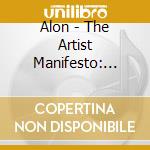 Alon - The Artist Manifesto: Document 1 cd