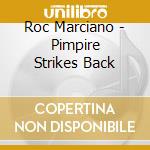 Roc Marciano - Pimpire Strikes Back cd