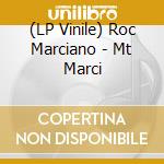 (LP Vinile) Roc Marciano - Mt Marci vinile
