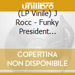 (LP Vinile) J Rocc - Funky President Edits Vol. 8: Eugene And The Tribe B/W Sweat Break cd