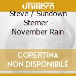 Steve / Sundown Sterner - November Rain cd