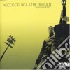 Rocco Deluca & The Burden - I Trust You To Kill Me cd