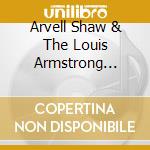 Arvell Shaw & The Louis Armstrong Legacy Band - A Tribute To Satchmo