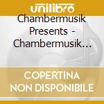 Chambermusik Presents - Chambermusik Freestyles cd