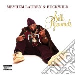 Mayhem Lauren & Buckwild - Silk Pyramids