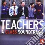 Teachers: A Class Soundtrack / O.S.T cd