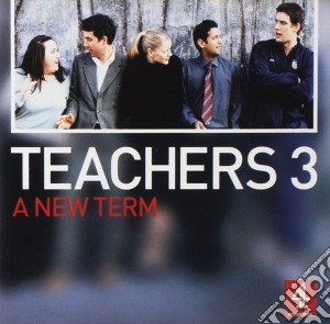Teachers 3 - A New Term cd musicale di Teachers 3