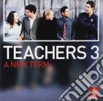 Teachers 3 - A New Term