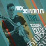 Nick Schnebelen - Live In Kansas City