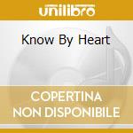 Know By Heart cd