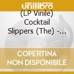 (LP Vinile) Cocktail Slippers (The) - Shout It Out Loud! (Purple Vinyl) vinile