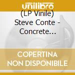 (LP Vinile) Steve Conte - Concrete Jangle (Rsd 2024) lp vinile