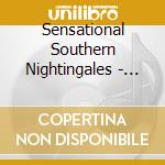 Sensational Southern Nightingales - God'S Given Touch cd musicale di Sensational Southern Nightingales