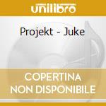 Projekt - Juke cd