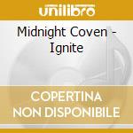 Midnight Coven - Ignite cd