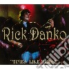 Rick Danko - Times Like These cd