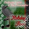 Professor Louie & The Crowmatix - Holiday Time cd