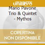 Mario Pavone Trio & Quintet - Mythos cd