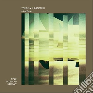 Tortusa & Breistein - Mind Vessel cd musicale di Tortusa & Breistein