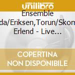 Ensemble Denada/Eriksen,Torun/Skomsvoll Erlend - Live In Bremen cd
