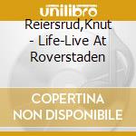 Reiersrud,Knut - Life-Live At Roverstaden cd